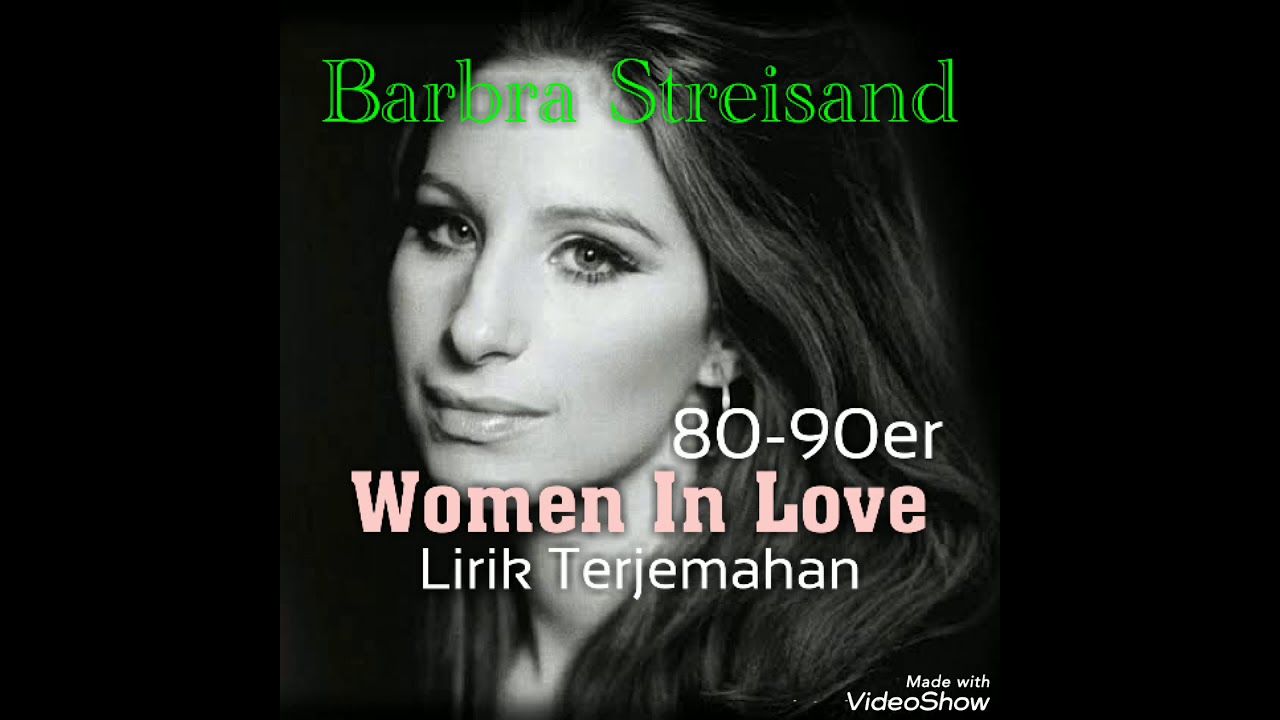 Women in Love (Lagu 80 90an) - Lyrics dan Terjemahan