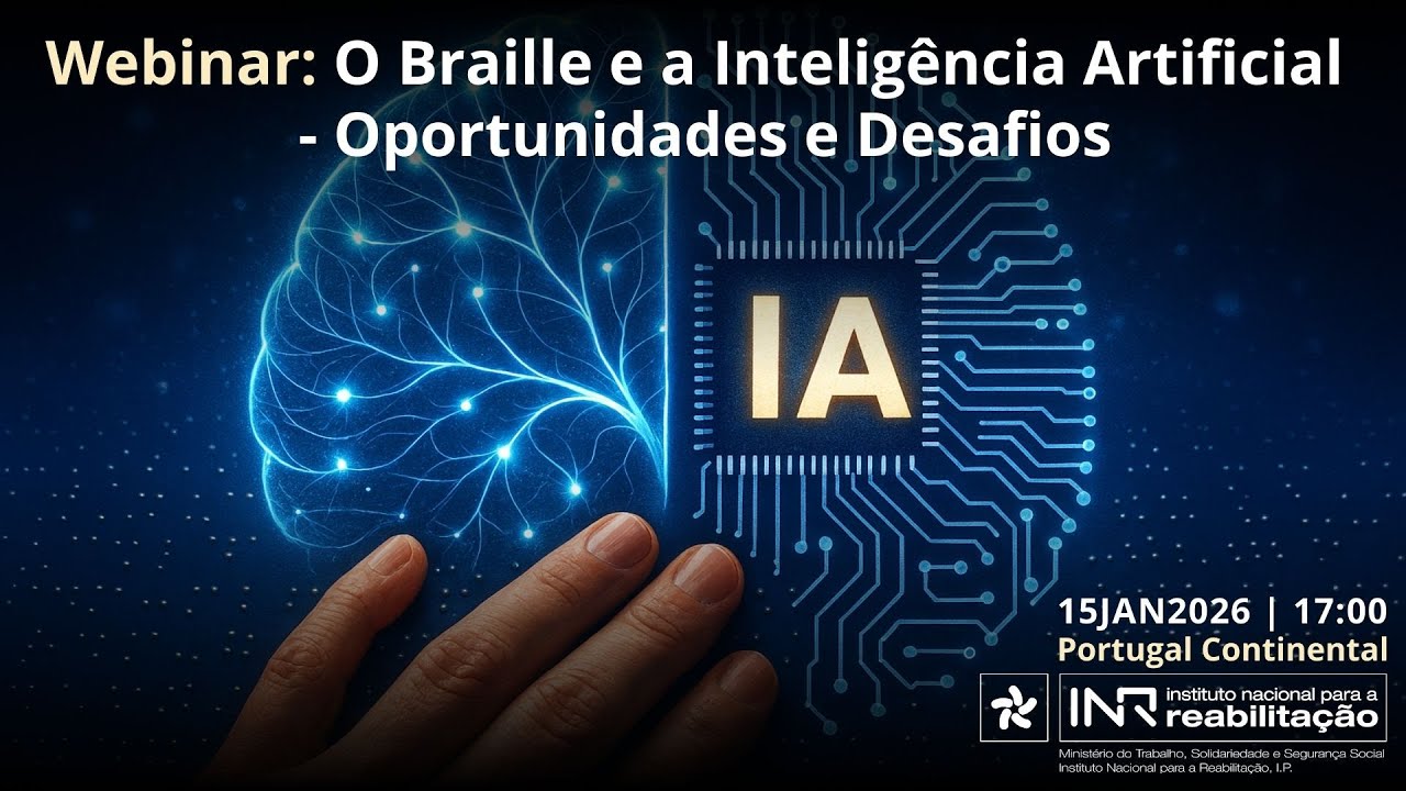 Webinar: O Braille e a Inteligência Artificial – Oportunidades e Desafios