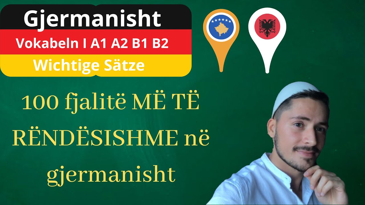 100 fjalitë MË TË RËNDËSISHME në gjermanisht - OGjerman