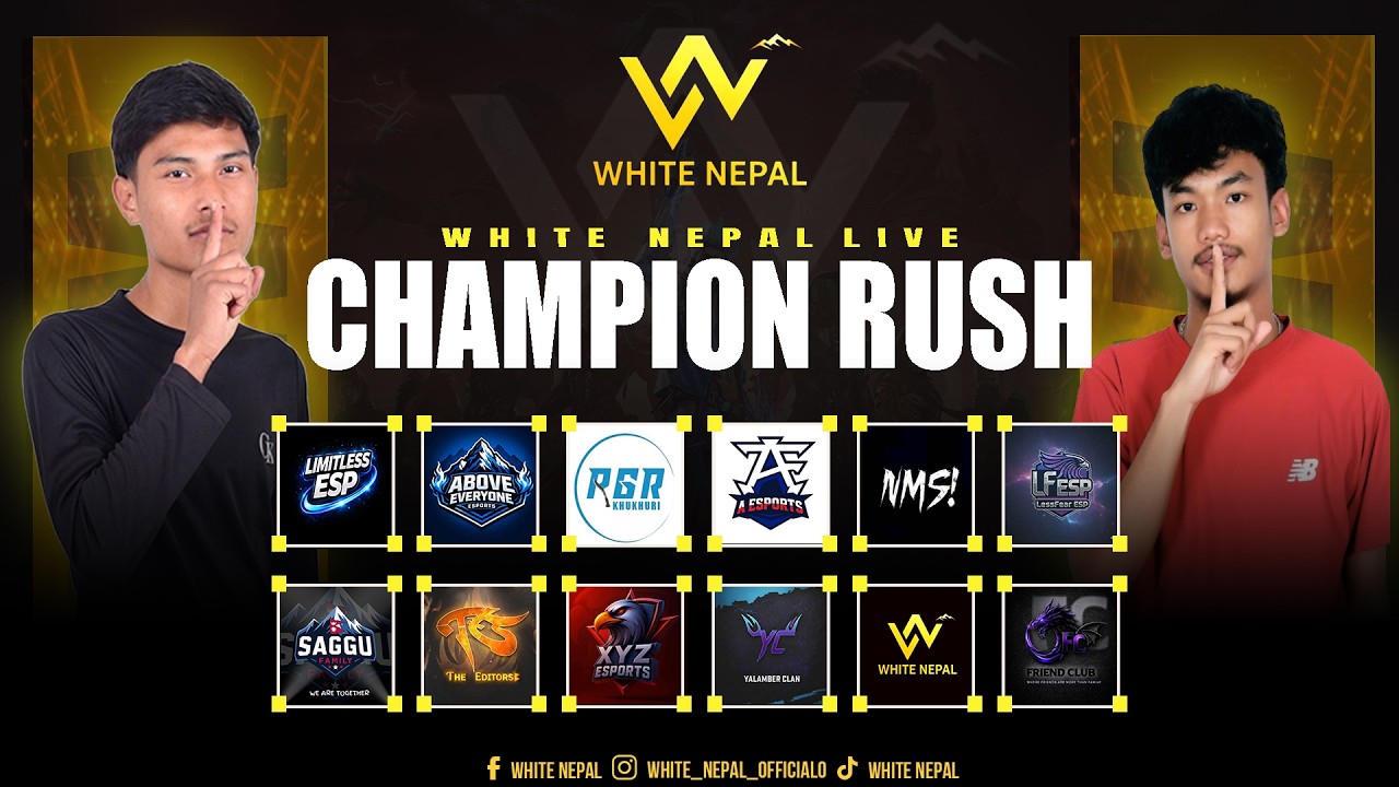 [🛑LIVE] CHAMPION RUSH  WITH  WHITE NEPAL ||  HIGH PRIZEPOOL ||