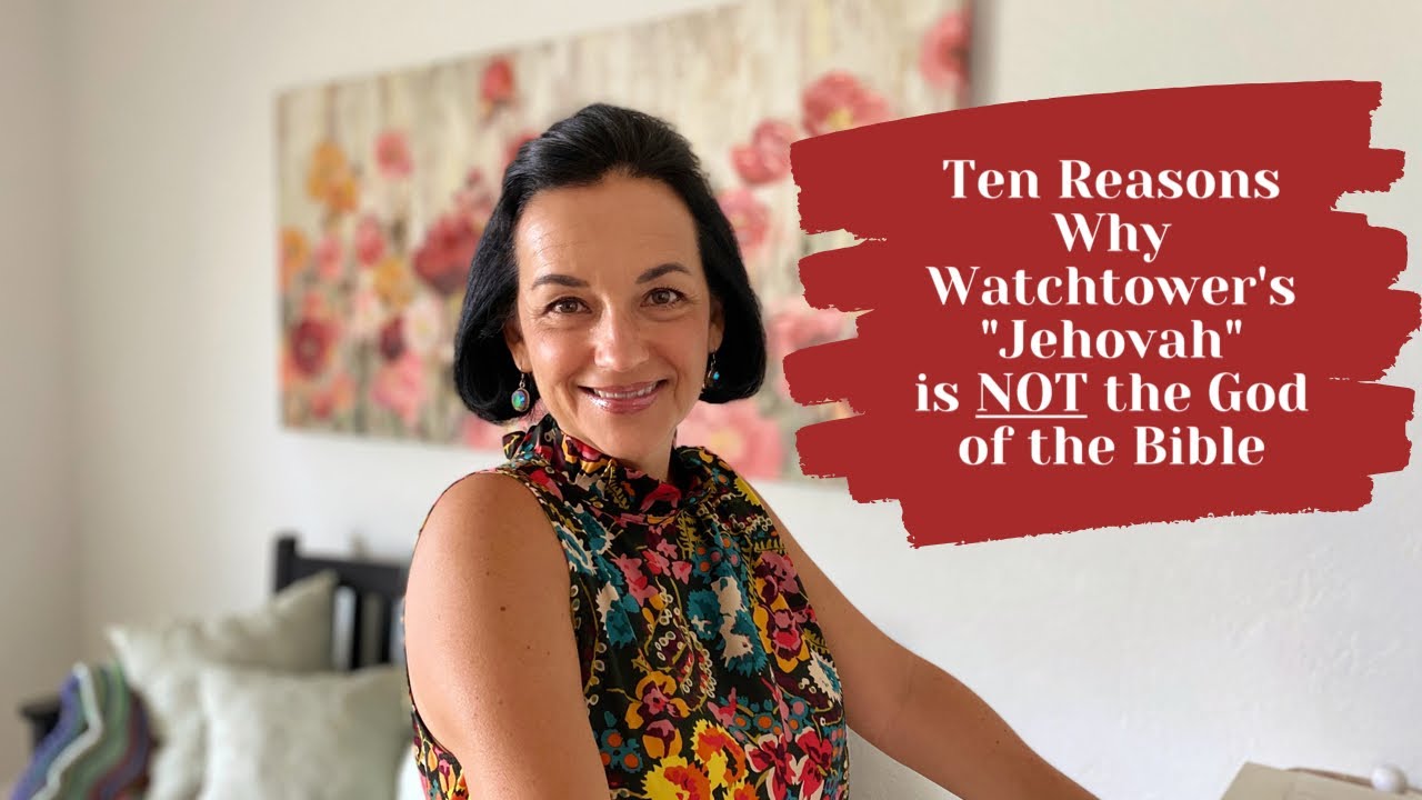 Десять причин, почему «Иегова» Сторожевой Башни и Бог Библии — это не одно и то же #СвидетелиИеговы