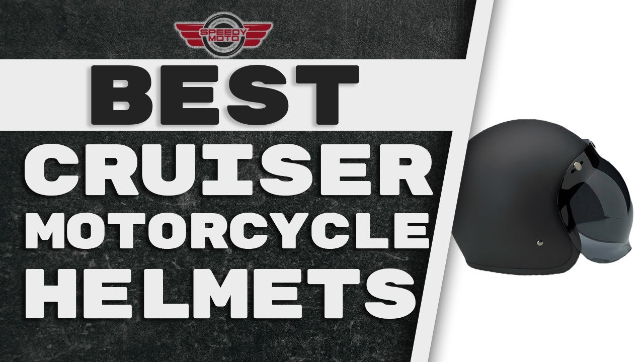 Best Cruiser Motorcycle Helmets 🏍 (Top Picks) | Speedy Moto