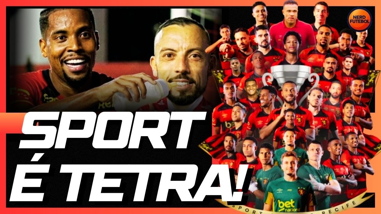 SPORT TETRA CAMPEÃO | NÁUTICO 0X3 SPORT