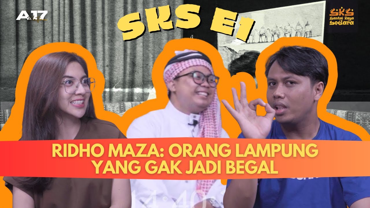 SKSE1 | Ridho Maza: Hidup Merantau & Membangun Karier Komedi di Jakarta. Sering Dikira Sodara Begal