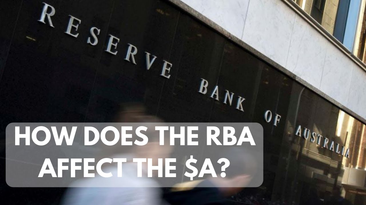 How does the Reserve Bank of Australia affect the value of the $A?