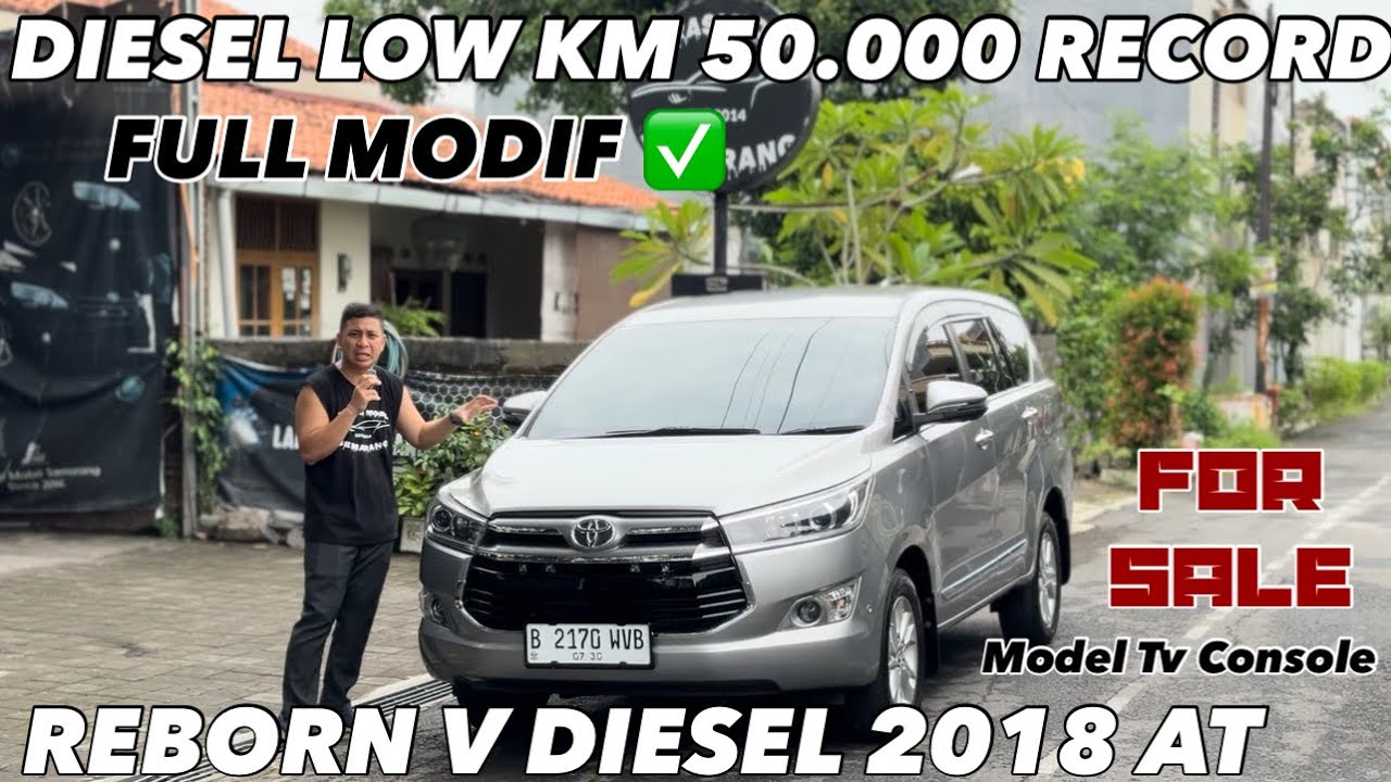 DIESEL LOWKM FULL MODIF🔥 FOR SALE: REBORN 2.4V 2018 AT SILVERTITANIUM #innovadiesel #jualmobilbekas