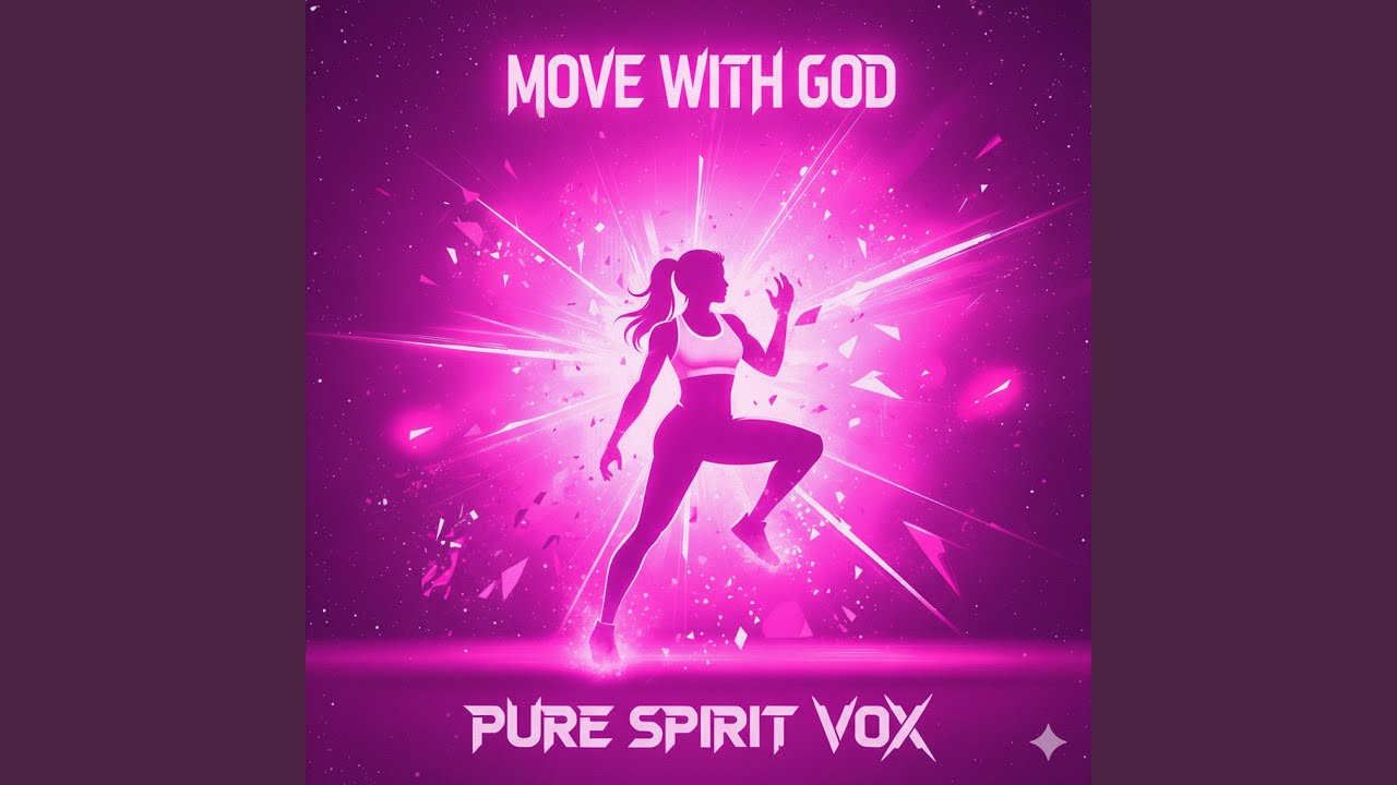Move With God