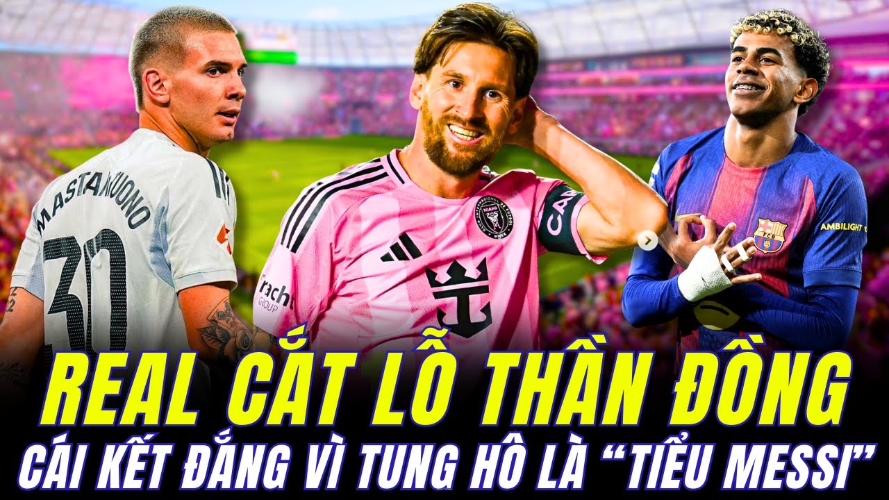 REAL MADRID BÁN THÁO THẦN ĐỒNG MASTANTUONO: CÁI KẾT CỦA VIỆC SO SÁNH VỚI MESSI VÌ MESSI LÀ ĐỘC NHẤT