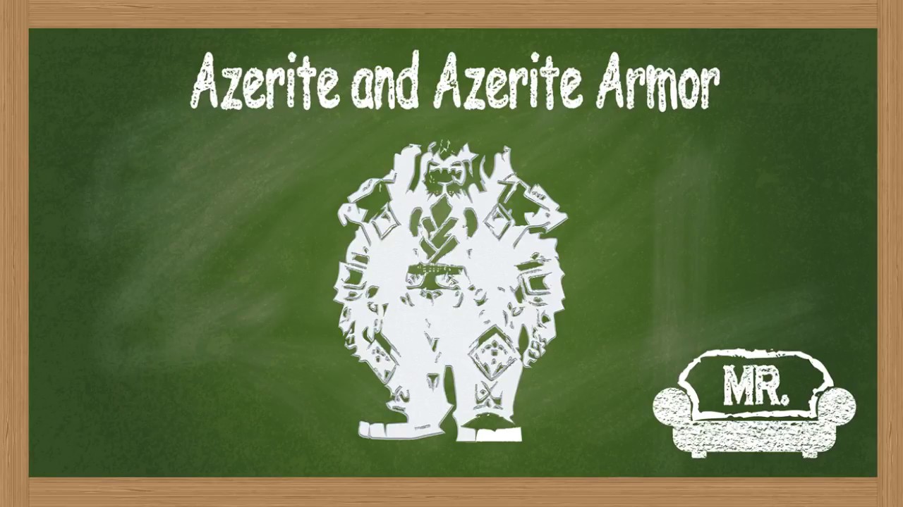 Azerite Gear | Battle For Azeroth