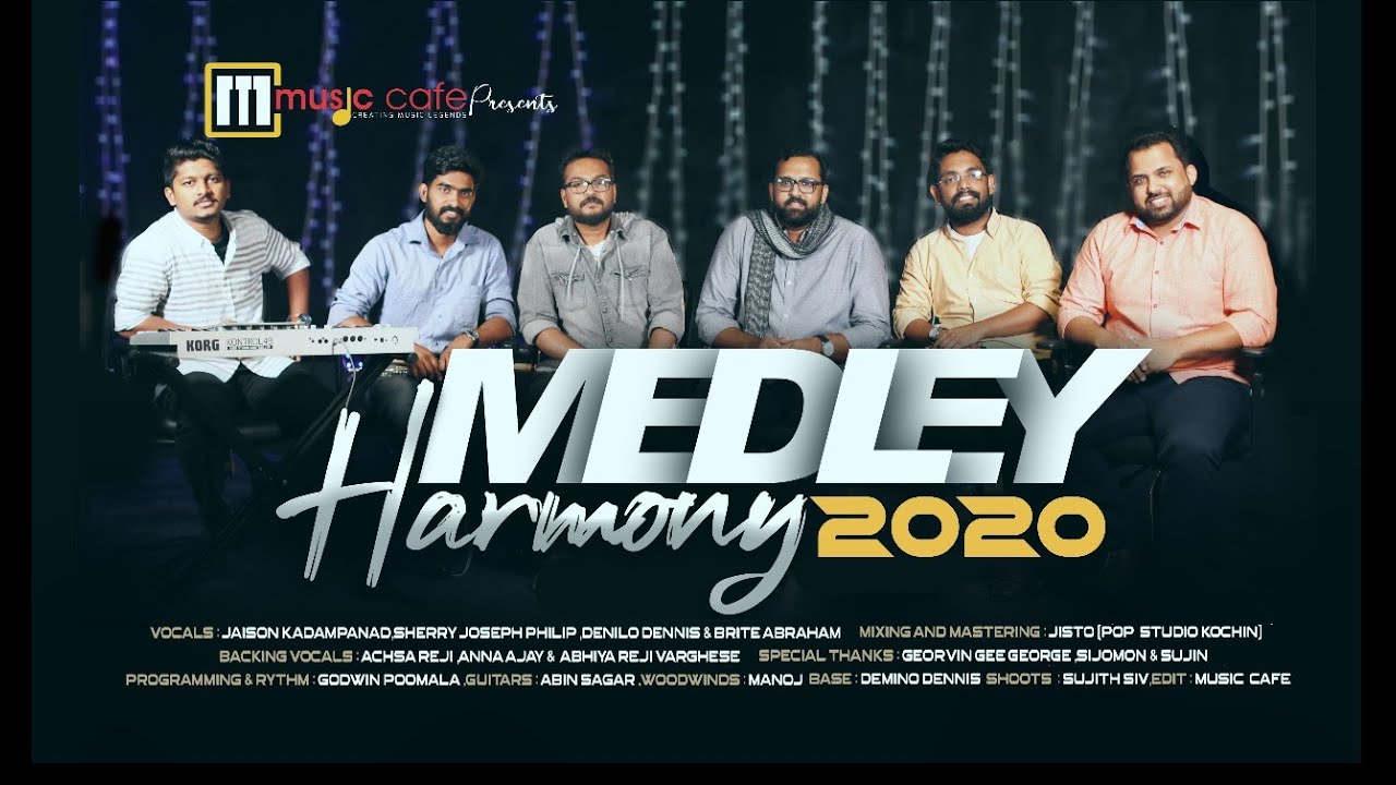 Medly Harmony 2020 | Music Cafe