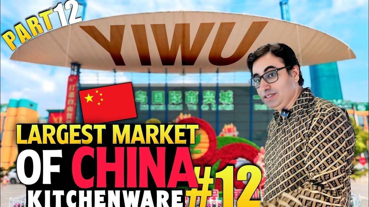China Part 12 (Kitchenware #2) Yiwu Futian World&rsquo;s Largest Wholesale Market Tour #nkhousehold