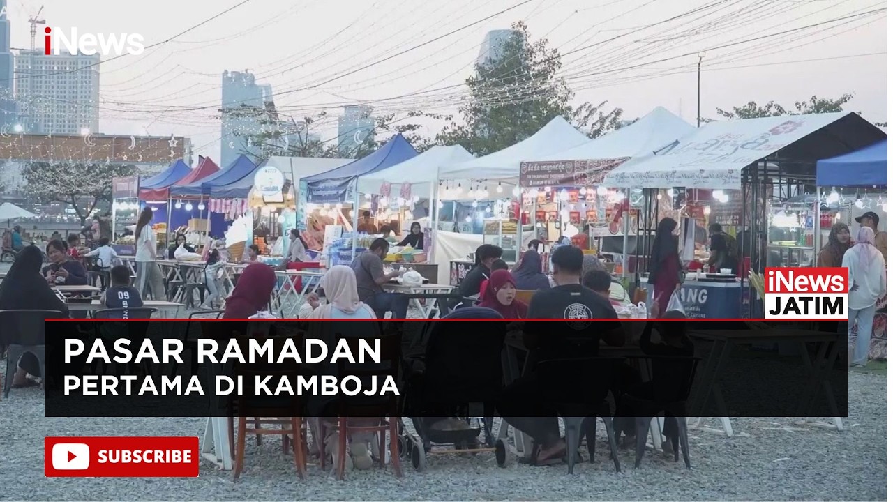 Pasar Ramadan Pertama di Kamboja Dibuka, Begini Kondisinya
