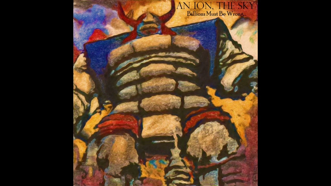 An Ion, The Sky - The Last Radio
