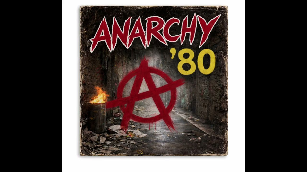 Anarchy '80 - A Classic Punk Rock Album