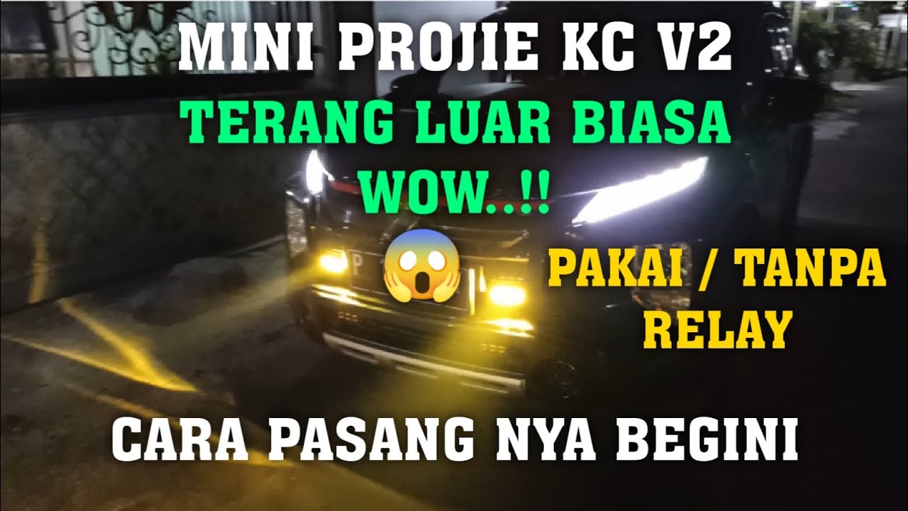 CARA PEMASANGAN MINI PROJIE || SKEMA PAKAI / TANPA RELAY