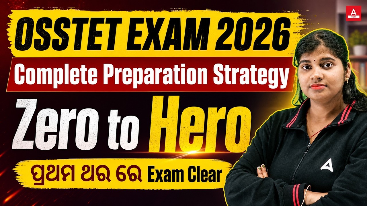 OSSTET Notification 2026 | OSSTET 2026 Preparation | Zero to Hero Exam Strategy and Study Plan