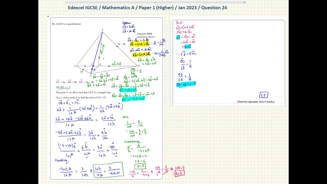 Edexcel IGCSE / Mathematics A / Paper 1 (Higher) / Jan 2023 / Question 24 / Vectors
