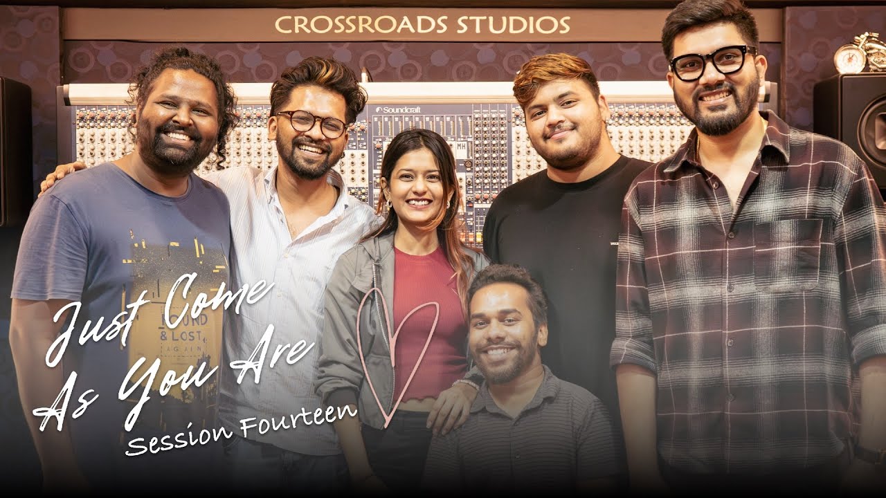 Just Come As You Are - Session Fourteen feat. Jaedyn, Nitin, John, Karen, Christo and Danny