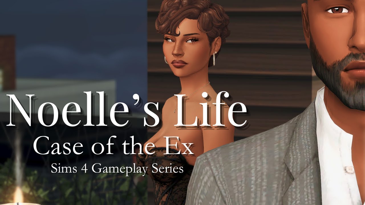 Case of the Ex | The Sims 4: Noelle's life (Ep 6)