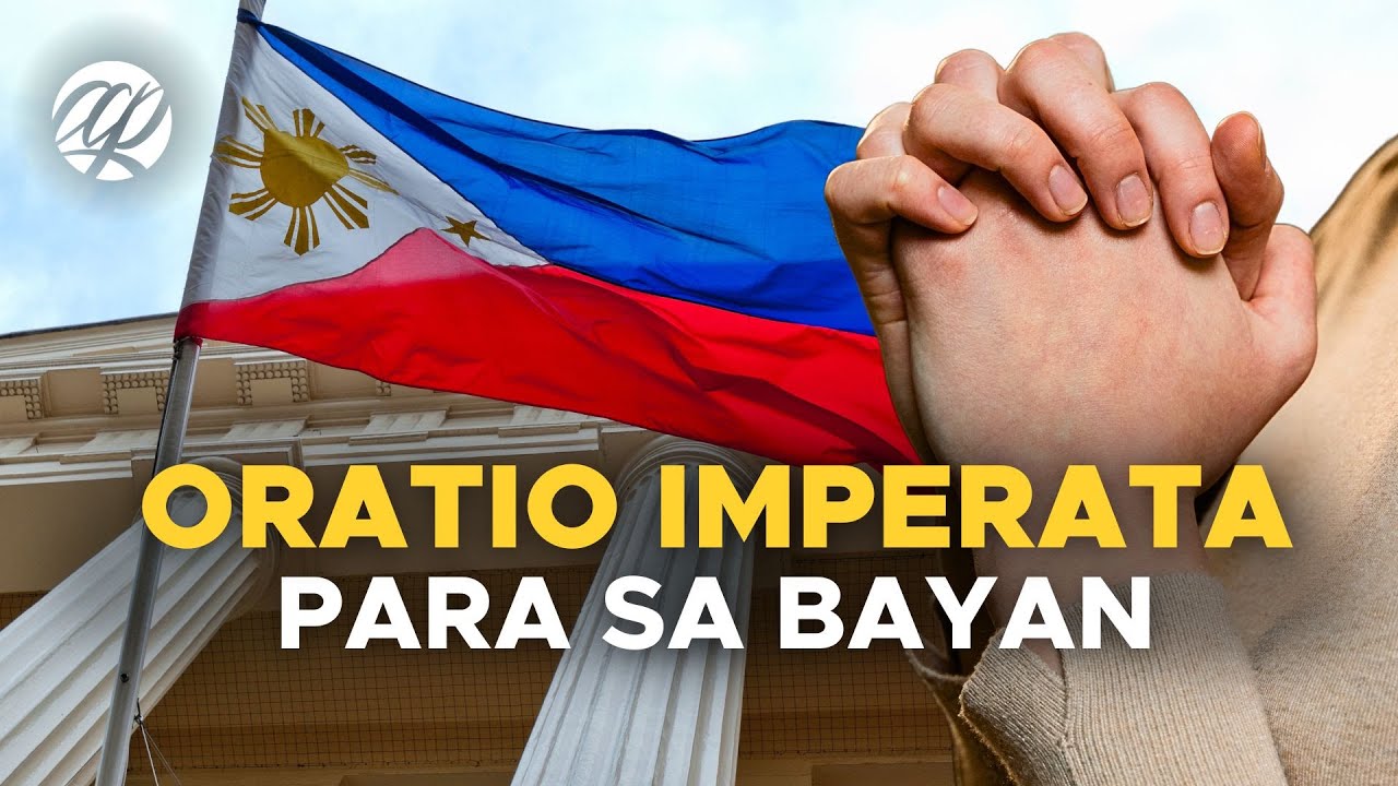 Oratio Imperata para sa Bayan 🇵🇭 • Tagalog Prayer