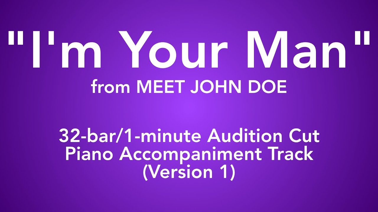 Meet John Doe - I'm Your Man (32-bar Audition Karaoke Track)