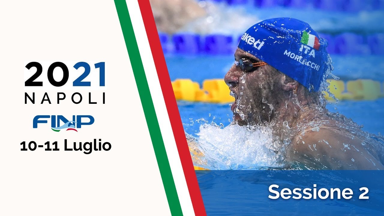 Napoli 2021 Campionati Italiani di Nuoto Paralimpico - Sessione 2