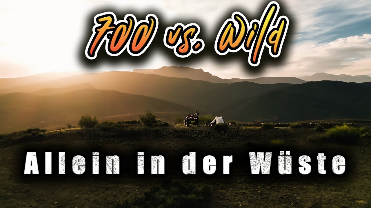 Allein in Der Wüste I 700 vs. Wild Episode 2