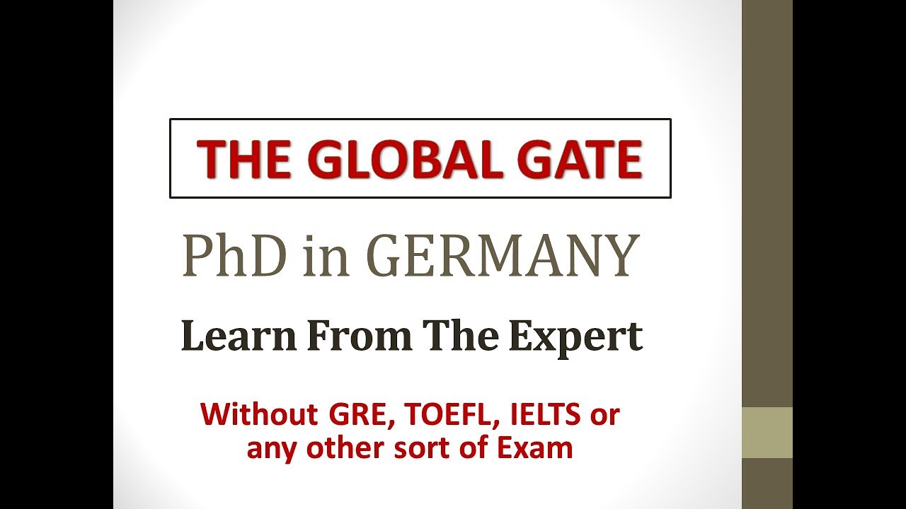 Получение докторской степени в Германии без сдачи экзаменов GRE, TOEFL, IELTS, GATE или NET.