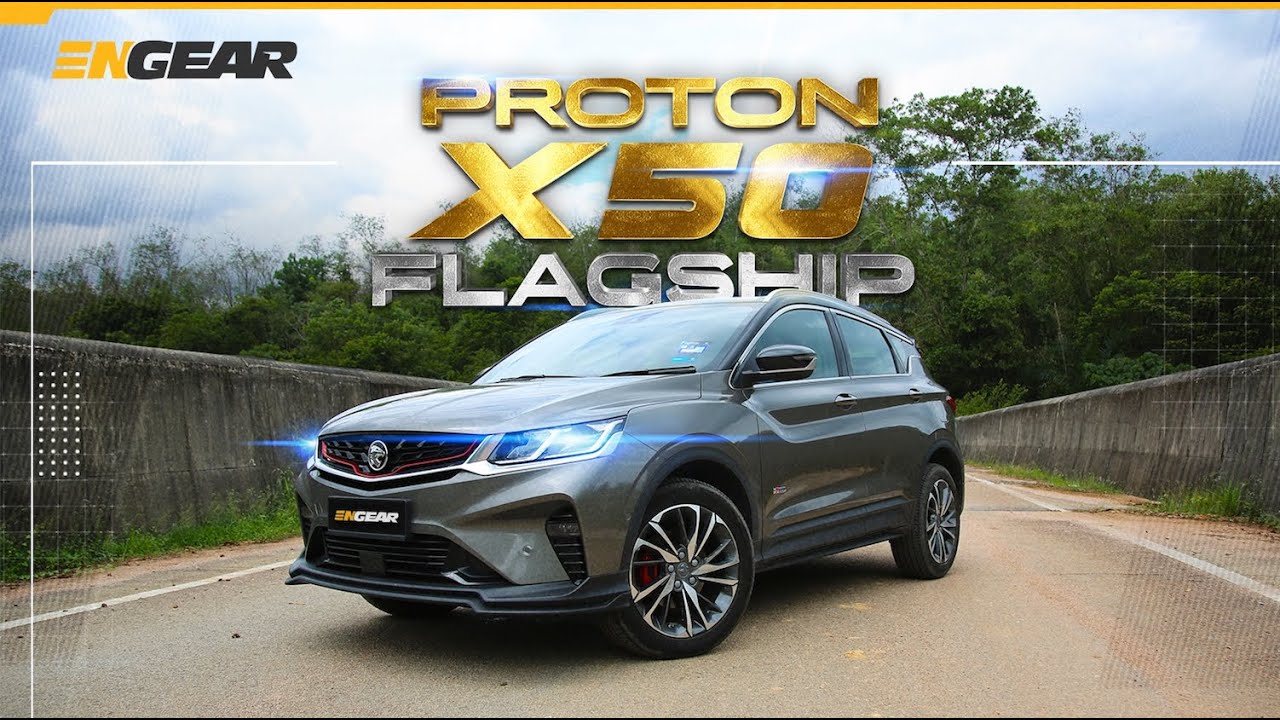 2021 Pandu Uji Proton X50 Flagship - Review Hampir Jujur