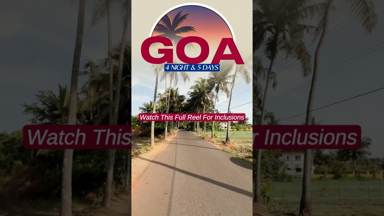 Affordable Goa Tour Package | North & South Goa | 4 Nights 5 Days Vacation #travel #goa