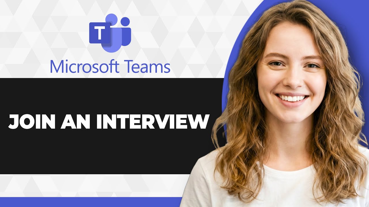 How to Join an Interview on Microsoft Teams (Full 2026 Guide)