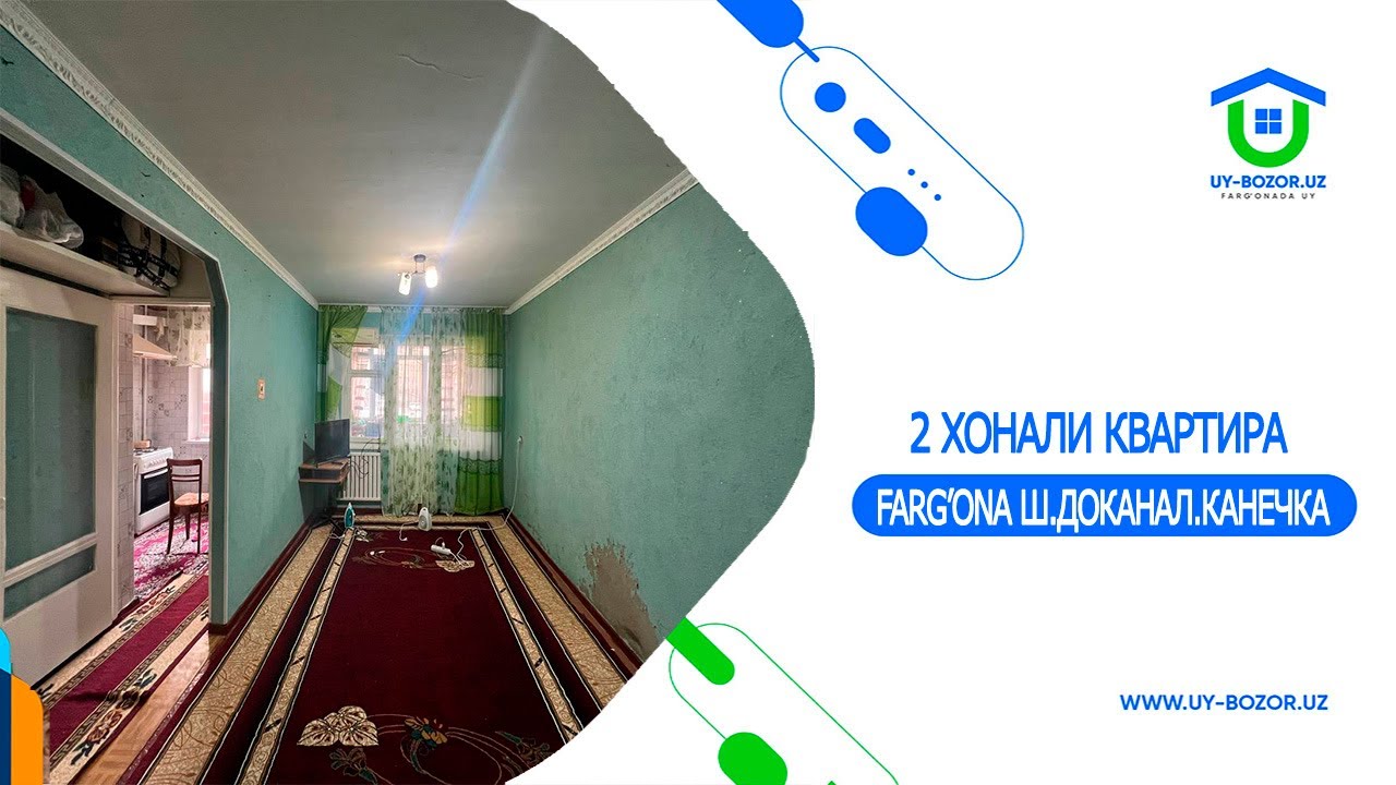 2 хонали квартира.Фарғона ш.Доканалда жойлашган.Эълон№4137.