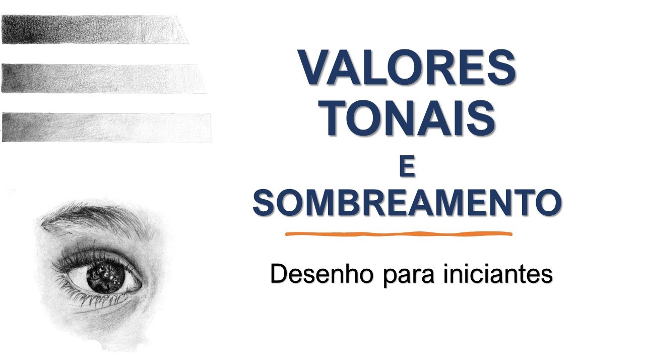 Desenho para Iniciantes: ESCALA DE VALOR [Tonal] E SOMBREAMENTO |Como isso pode melhorar seu desenho