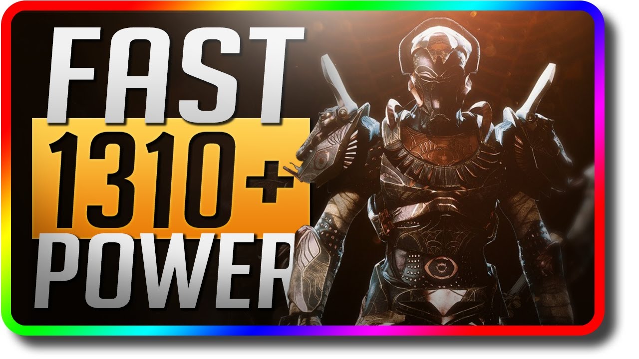 Destiny 2 - How To Power Level Fast & Rank Up Fast 1310 Power (Destiny 2 Beyond Light Fast Power)