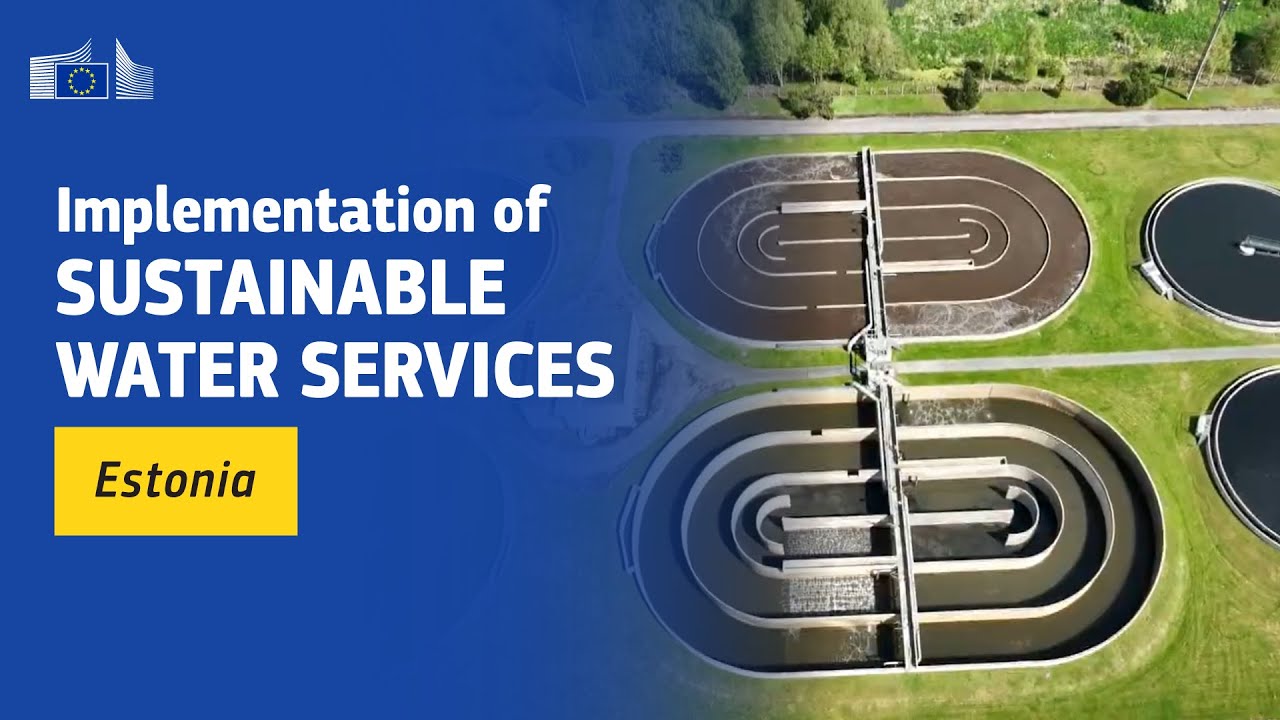 Implementation of sustainable water services in Estonia
