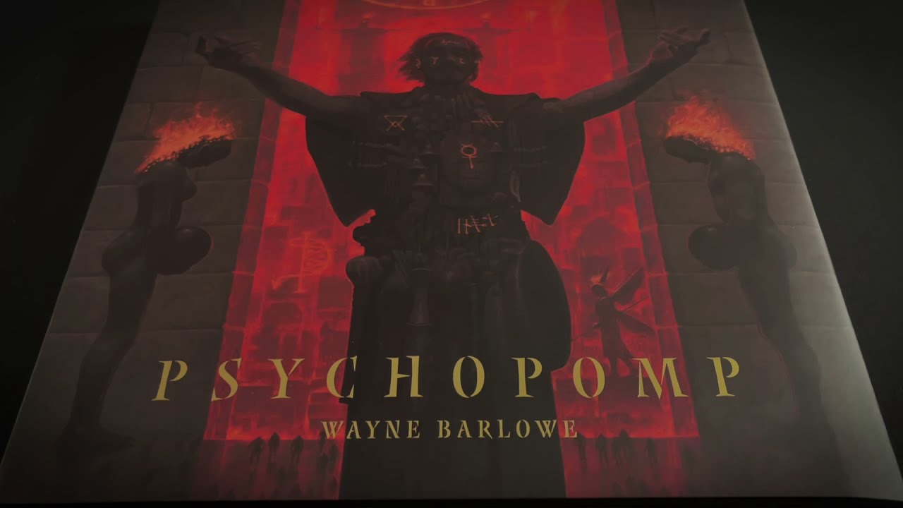 Psychopomp by WAYNE BARLOWE | Pre-Order Now!
