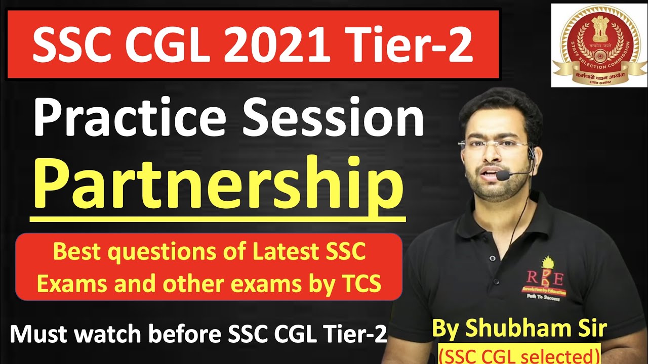 Partnership Chapter Practice session for SSC CGL tier 2| Latest Exams best Questions
