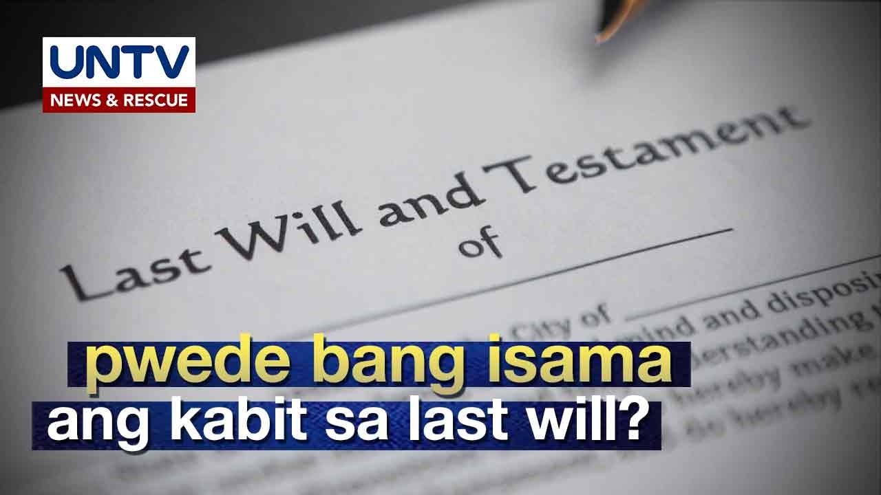 Maaari bang isama ng asawa ang kabit sa kanyang last will?