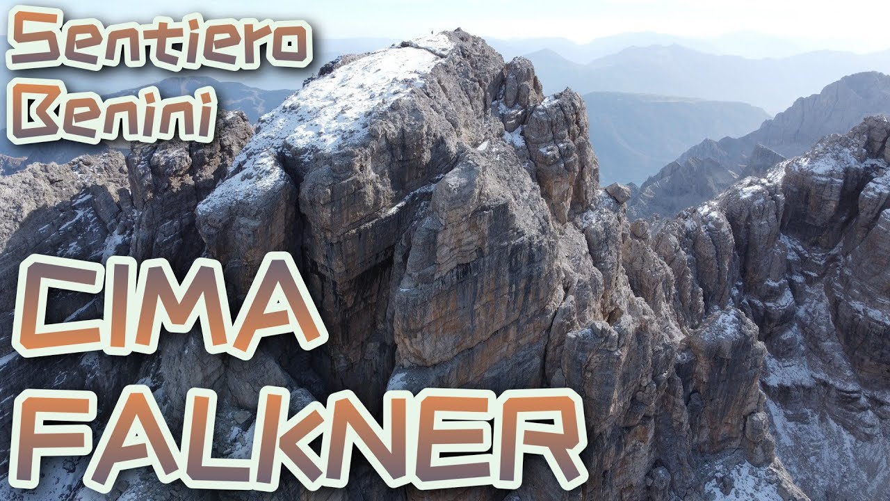Cima Falkner - Dolomiti di Brenta [prima del crollo]