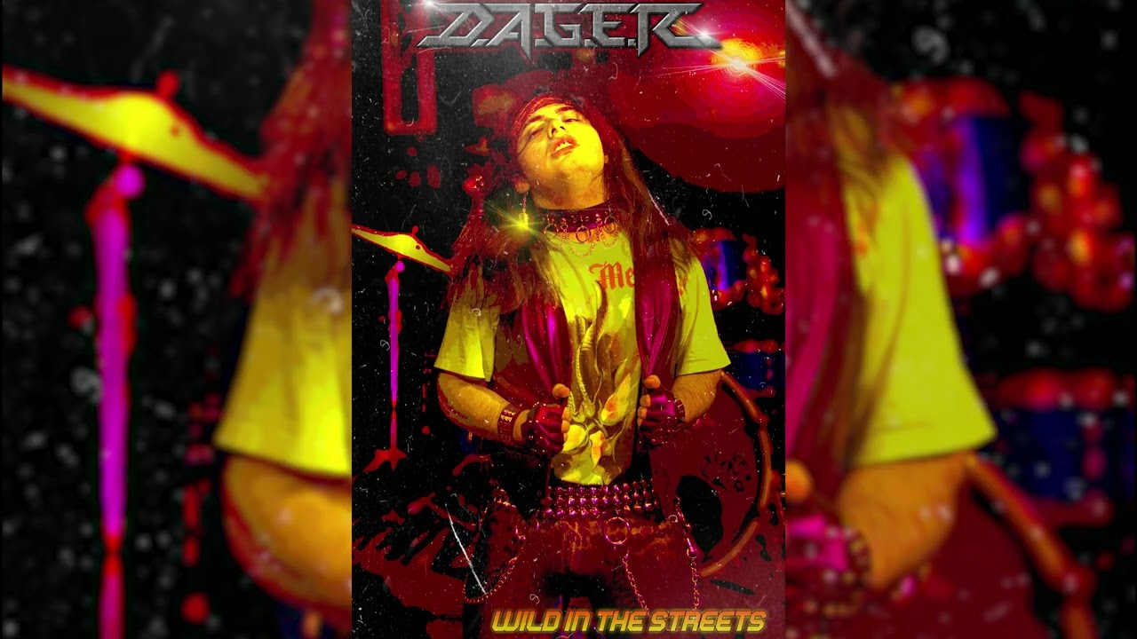 D.A.G.E.R. - WILD IN THE STREETS EP (2025)