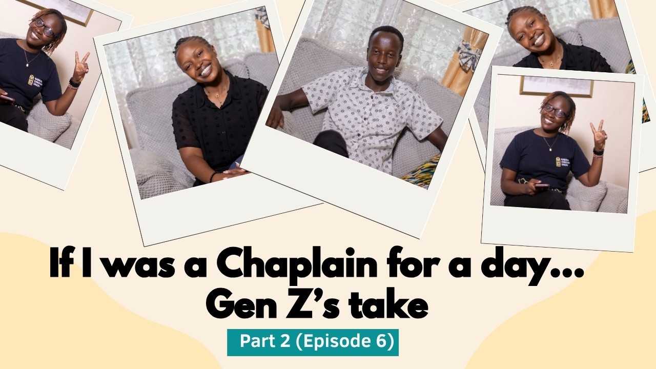 IF I WAS A CHAPLAIN FOR A DAY... GEN Z'S TAKE