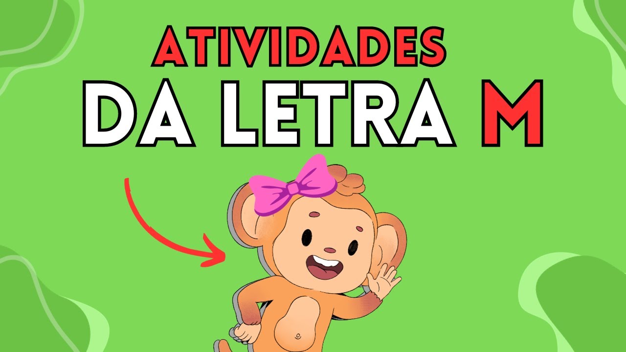 Atividades com a Letra M | Som da Letra M