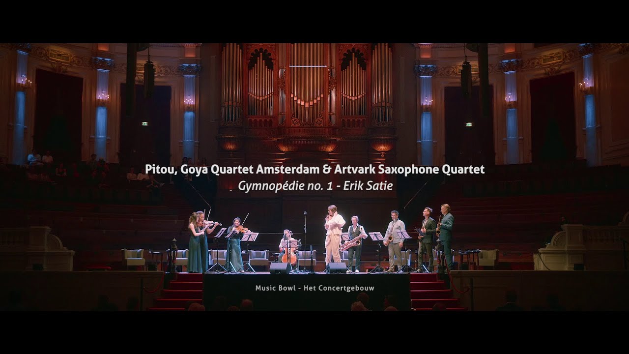 Satie: Gymnopedie no. 1 - Adaptation by Pitou, Artvark Saxophone Quartet & Goya Quartet Amsterdam