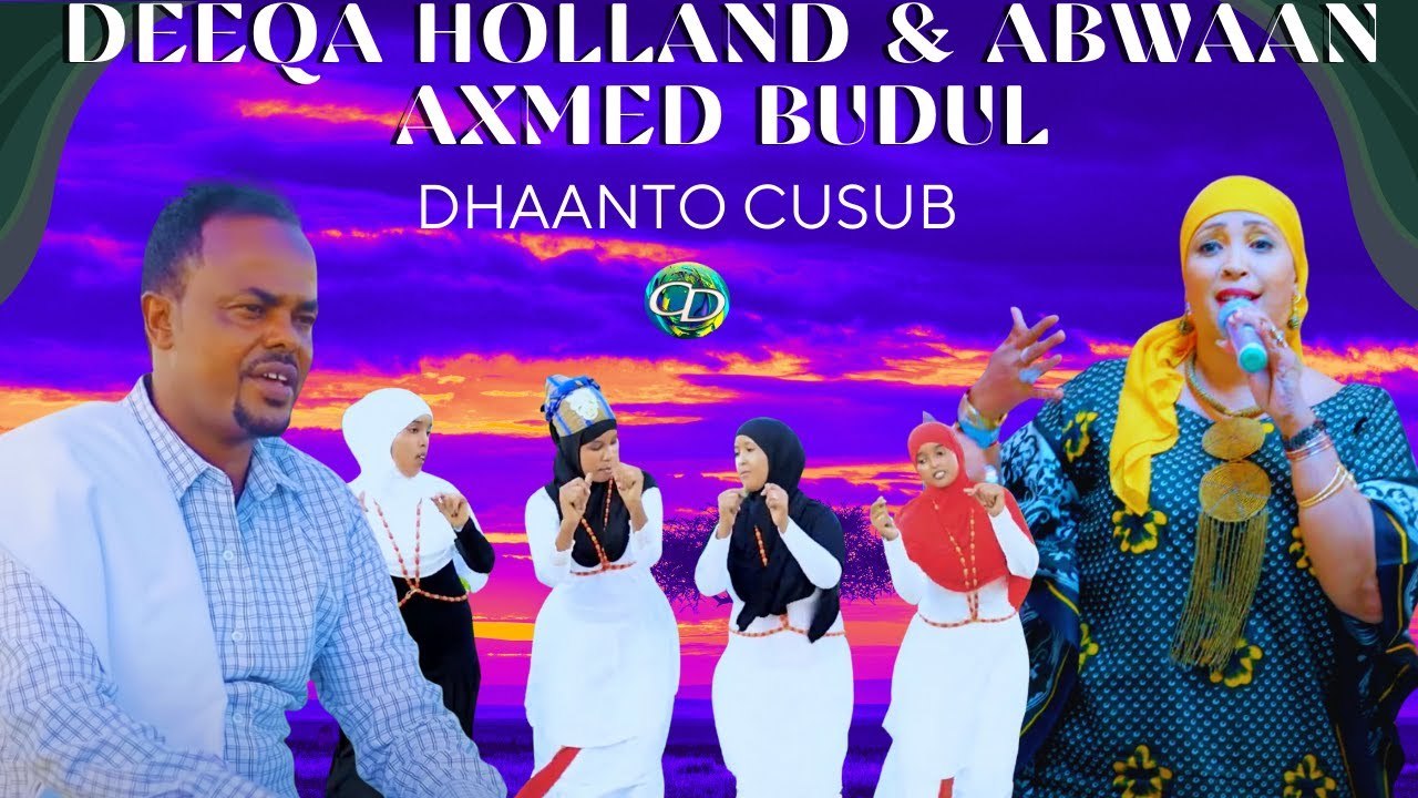 Dhaanto Cusub | Dhookh | Deeqa Holland & Abwaan Axmed Budul | Muqaalo Hore 2024