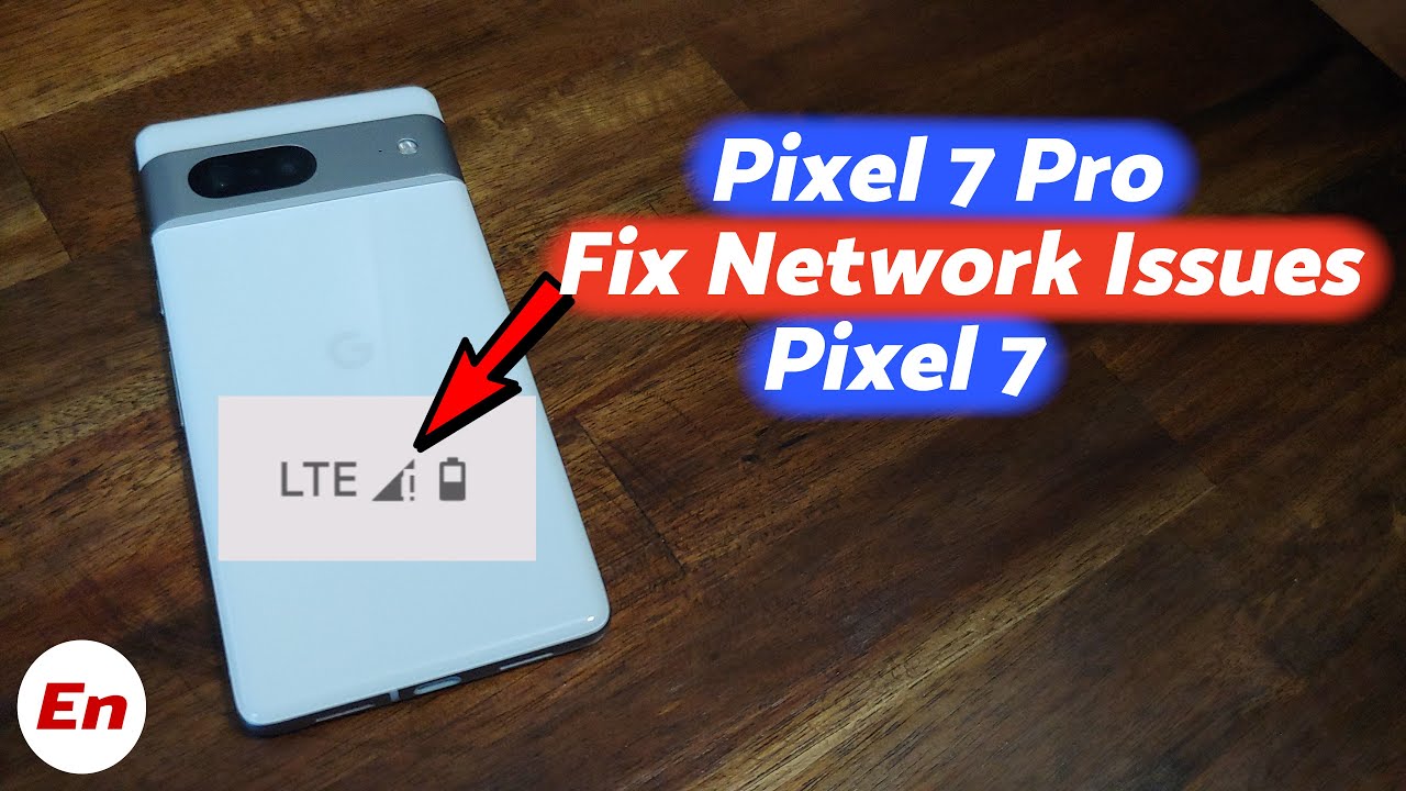Google Pixel 8 Pro, 8, 7 Pro, 7: как исправить проблемы с сетью, восклицательный знак, случайные ...