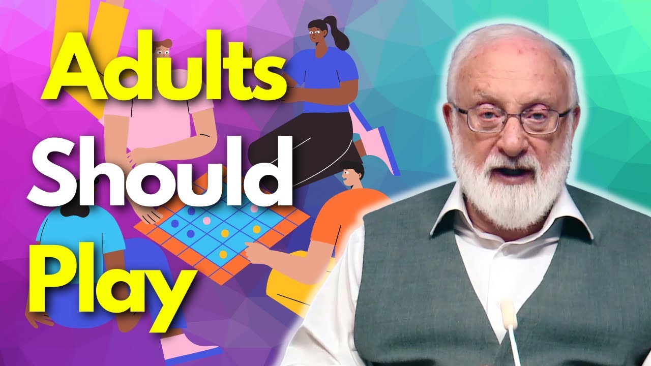Why Adults Should Play