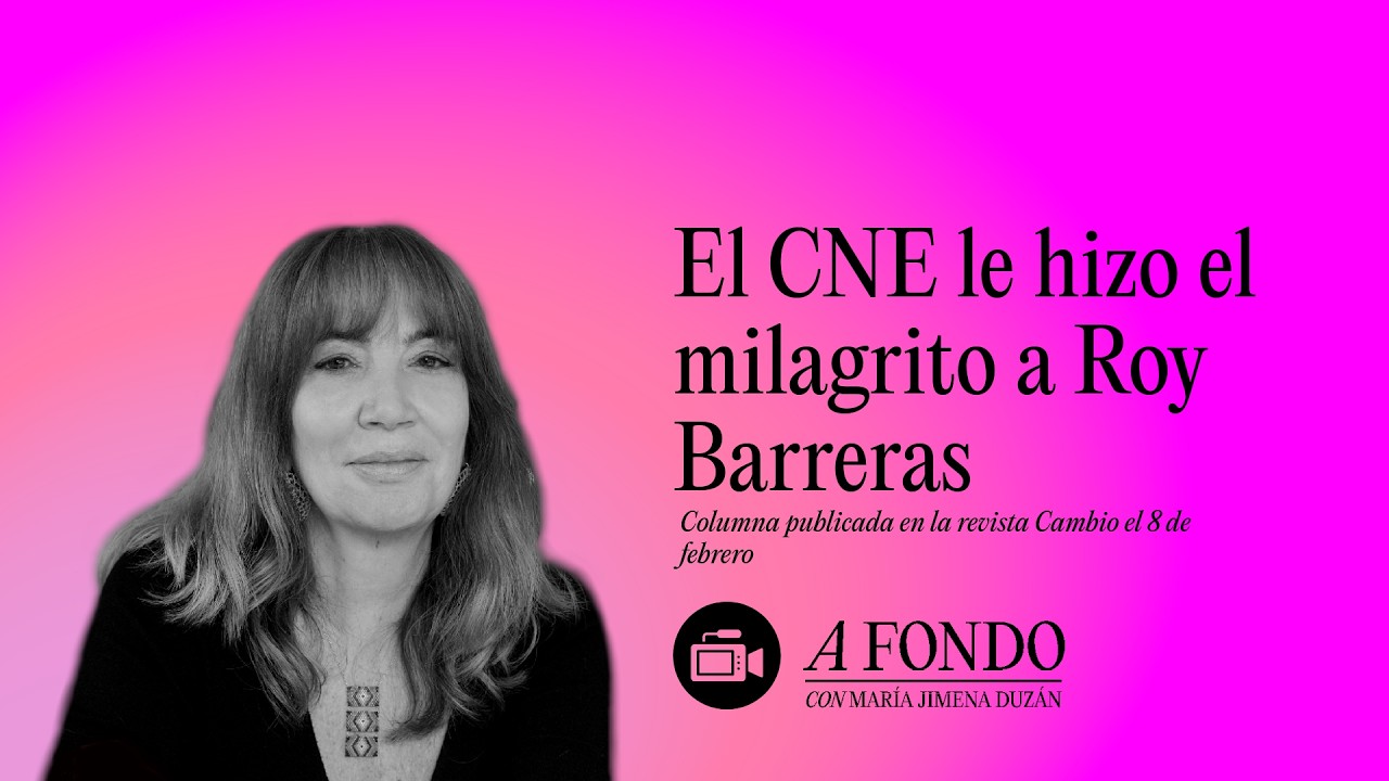 El CNE le hizo el milagrito a Roy Barreras