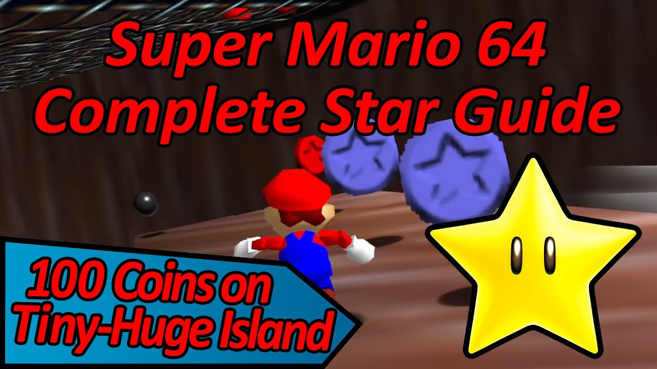 100 монет на крошечном огромном острове — Super Mario 64 Complete Star Guide