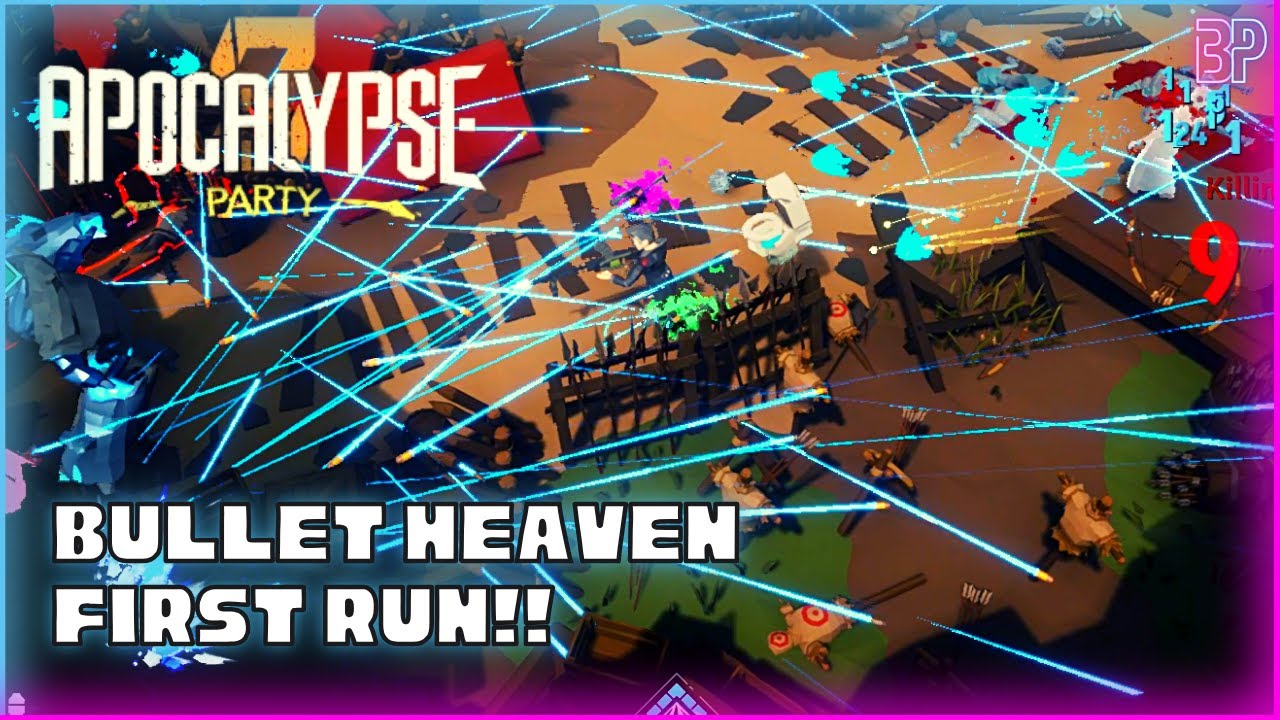 GOING BULLET HEAVEN ON OUR FIRST RUN!! | Apocalypse Party