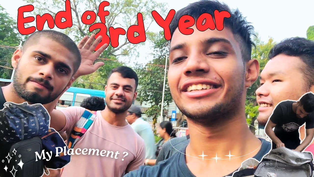End of Third Year | My Placement | IMU Kolkata
